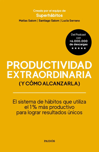 Productividad Extraordinaria - Lucía Serrano -pd