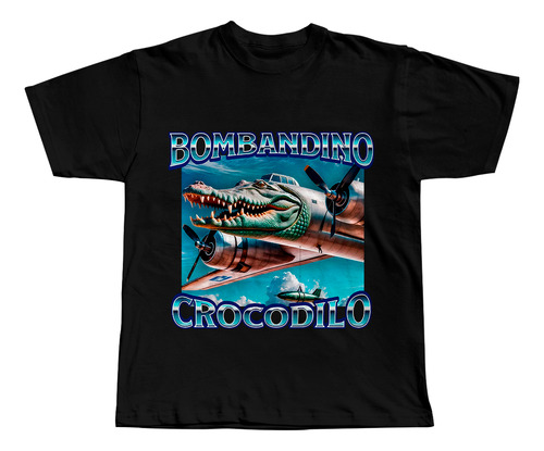 Remera Bombardino Crocodilo 2 Meme Internet Italian Brainrot