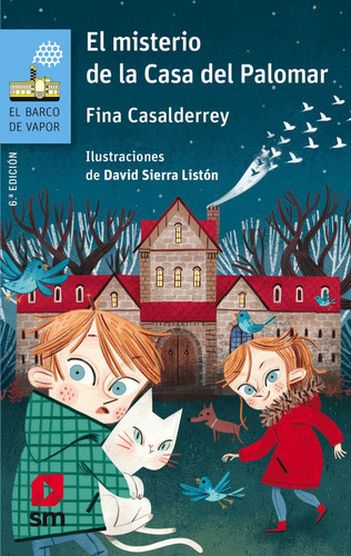 El Misterio De La Casa Del Palomar, De Casalderrey, Fina. Editorial Ediciones Sm, Tapa Blanda En Español