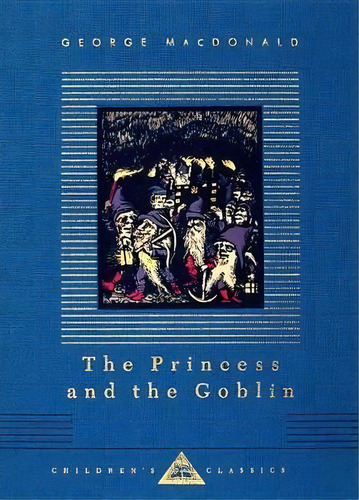 The Princess And The Goblin, De George Macdonald. Editorial Random House Usa Inc, Tapa Dura En Inglés