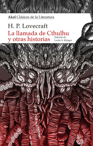 La Llamada De Cthulhu Y Otras Historias, De Lovecraft, H.p. Klinger, Leslie S.. Editorial Ediciones Akal, Tapa Blanda En Español