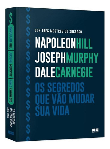Os Segredos Que Vão Mudar Sua Vida, De Hill, Napoleon. Editorial Bestseller, Tapa Mole, Edición 2018-11-19 00:00:00 En Português