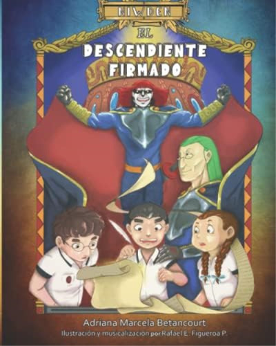 Niwden: El Descendiente Firmado (ilustrado) (spanish Edition), De Betancourt, Adriana Marcela. Editorial Oem, Tapa Blanda En Español