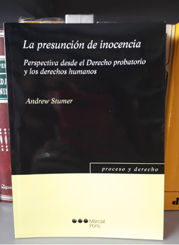 La Presunción De Inocencia  - Stumer, Andrew