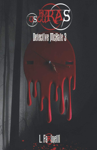 Libro: Horas Oscuras (detective Mchale) (spanish Edition)