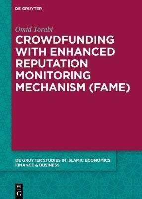 Crowdfunding With Enhanced Reputation Monitoring Mechanis...