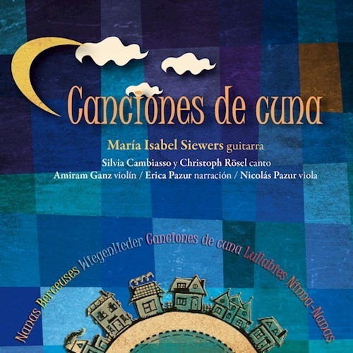 Canciones De Cuna - Siewers Maria Isabel (cd)