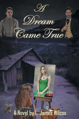 Libro A Dream Came True - Wilcox, Larry James