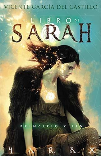 Principio Y Fin - Libro De Sarah 4