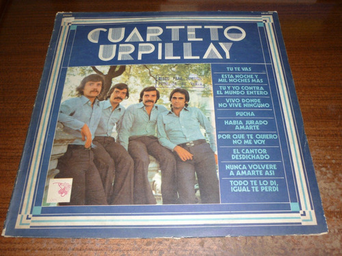 Cuarteto Urpillay  Vinilo Argentino Promo