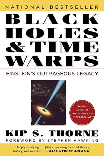 Book : Black Holes And Time Warps Einsteins Outrageous...