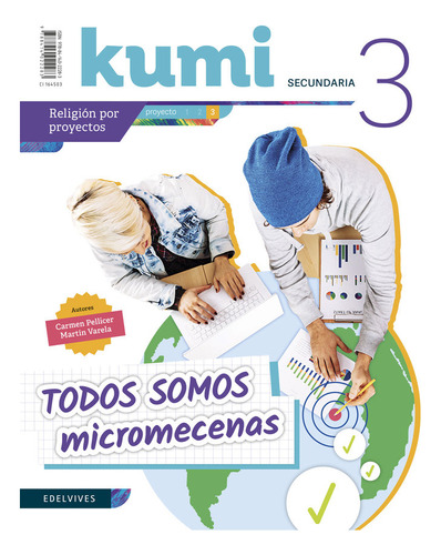 Proyecto Kumi 3 Eso : Todos Somos Micromecenas