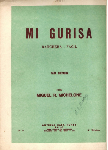 Partitura Original De La Ranchera Mi Gurisa Para Guitarra