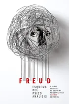 Comprar Esquema del psicoanálisis y otros escritos de doctrina psicoanalítica, de Freud, Sigmund. El libro de bolsillo - Bibliotecas de autor - Biblioteca Freud Editorial Alianza, tapa blanda en español, 2016