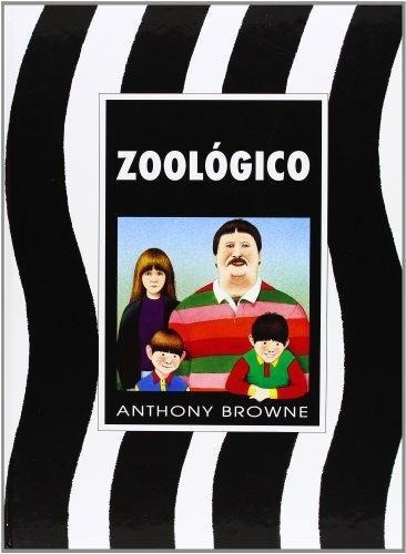 Zoologico - Anthony Browne - Libro Nuevo - Fce