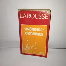Comprar Diccionario Larousse: Sinónimos Y Antónimos.