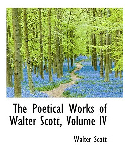 Libro The Poetical Works Of Walter Scott, Volume Iv - Sco...