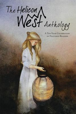 Libro The Helicon West Anthology: A Ten-year Celebration ...