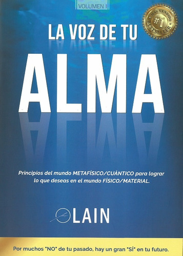 La Voz De Tu Alma - La Voz De Tu Alma 1 - Lain  Garcia Calvo