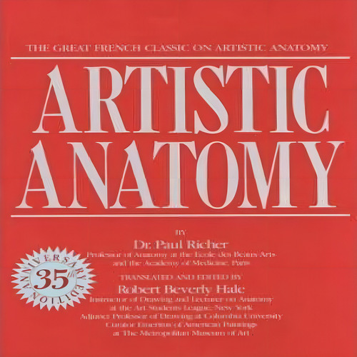 Artistic Anatomy, De Paul Richer. Editorial Watson-guptill Publications, Tapa Blanda En Inglés, 2005
