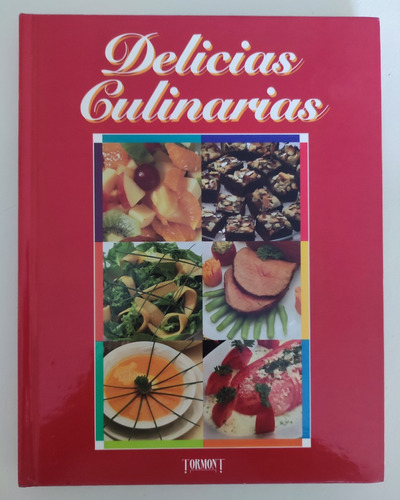 Delicias Culinarias. Cocina Y Gastronomía. Tapa Dura  (Reacondicionado)