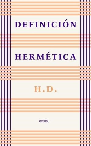 Definicion Hermetica - Hilda Doolittle - Overol
