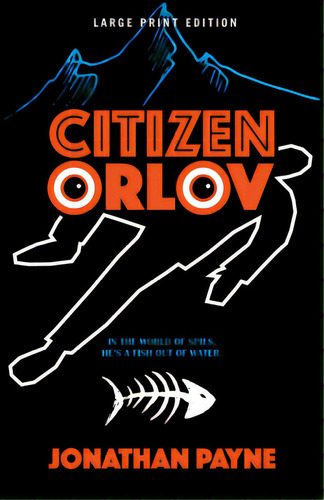 Citizen Orlov, De Payne, Jonathan. Editorial Camcat Books, Tapa Blanda En Inglés
