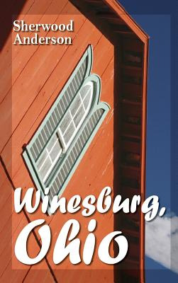 Libro Winesburg, Ohio - Anderson, Sherwood