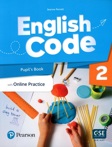 English Code 2 - Pupil 's Book + Online Practice + Dig Resou