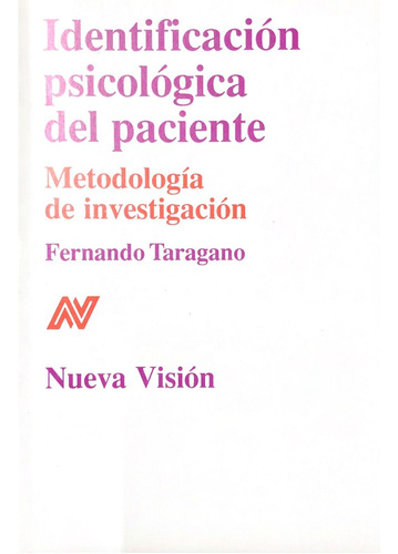 Identificacion Psicologica Del Paciente - Taragano, Fernando