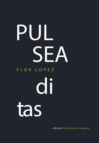 Pulseaditas - Lopez, Florencia