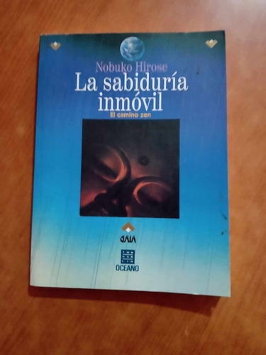 La Sabiduria Inmovil - Nobuko Hirose - Oceano