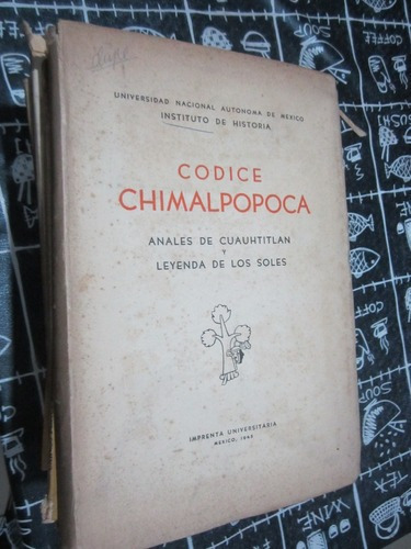 Codice Chimalpopoca - Feliciano Velazquez