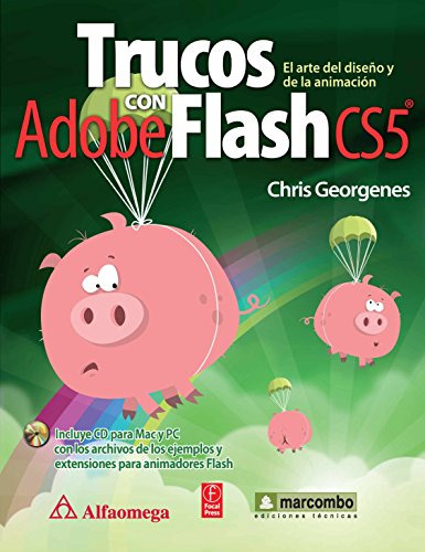 Libro Trucos Con Adobe Flash Cs5 De Chris Georgenes