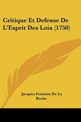 Libro Critique Et Defense De L'esprit Des Loix (1750) - D...