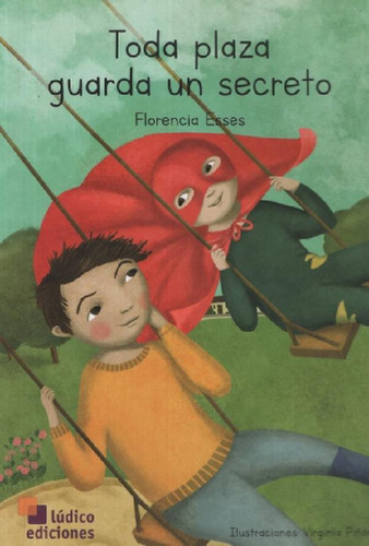 Libro - Toda Plaza Guarda Un Secreto