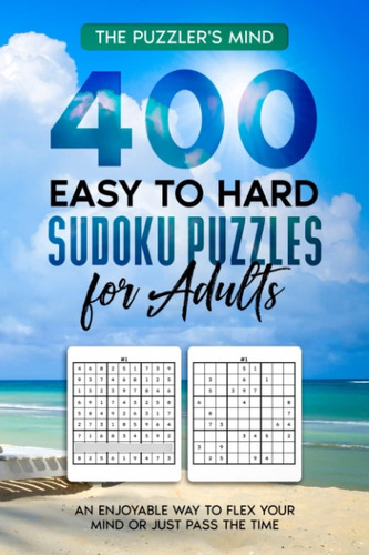 Libro: 400 Easy To Hard Sudoku Puzzles For Adults: An Way To
