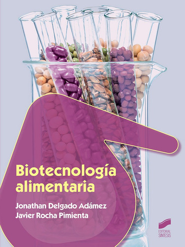 Biotecnologia Alimentaria - Aa.vv