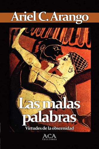 Libro: Las Malas Palabras (spanish Edition)