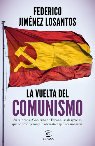 Libro La Vuelta Del Comunismo - Jimenez Losantos, Federico