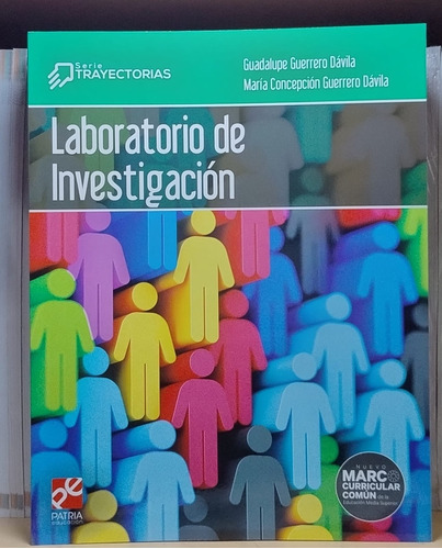 Laboratorio De Investigación Ser. Trayectorias Edt. Patria