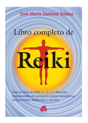 Libro Completo De Reiki - José María Jiménez Solana