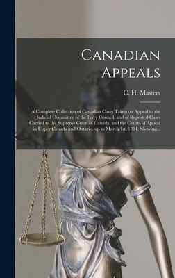 Libro Canadian Appeals [microform]: A Complete Collection...