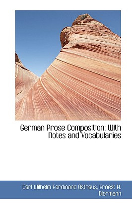 Libro German Prose Composition: With Notes And Vocabulari...