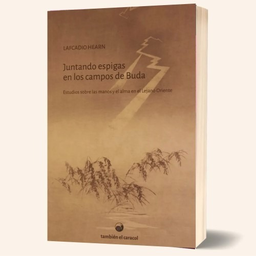 Imagen 1 de 1 de Juntando Espigas En Los Campos De Buda - Lafcadio Hearn