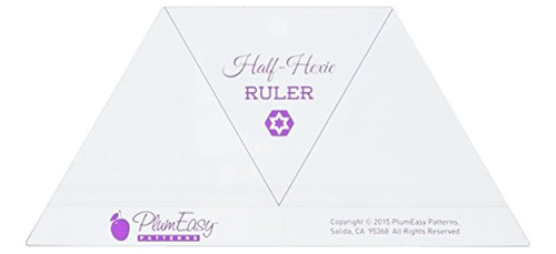 Plumeasy Patterns Half-hexie Ruler