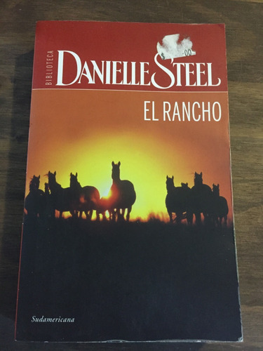 Libro El Rancho - Danielle Steel - Excelente Estado - Oferta