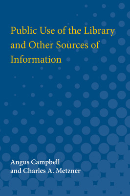 Libro Public Use Of The Library And Other Sources Of Info...