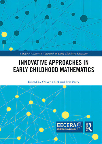 Innovative Approaches In Early Childhood Mathematics, De Thiel, Oliver. Editorial Routledge, Tapa Blanda En Inglés