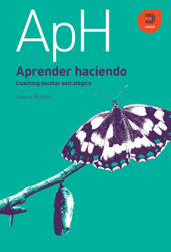 Aprender Haciendo, De Blanco Pedraza, Isauro. Editorial Khaf (edelvives), Tapa Blanda En Español